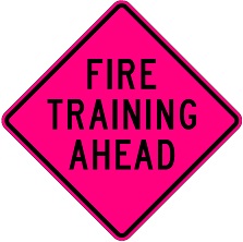 Fire Training Ahead - 36- or 48-inch Pink Roll-up